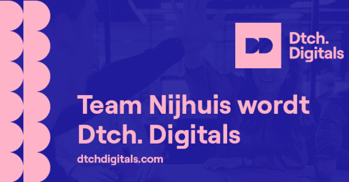 Team Nijhuis wordt Dtch. Digitals